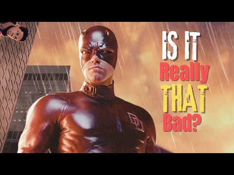 Revisting Daredevil - Is It Really THAT Bad?