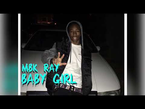 MBK Ray - babygirl (*PROMO*)