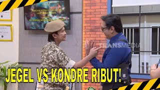 Download lagu KERIBUTAN KOMANDAN JEGEL VS KOMANDAN ANDRE | MOMEN SERU LAPOR PAK! (26/05/26)* mp3