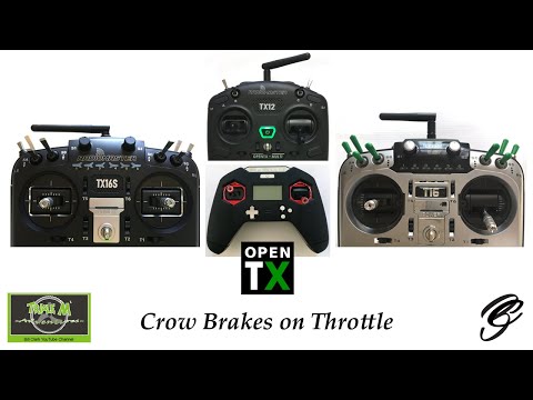 OpenTX Crow Brakes on Throttle