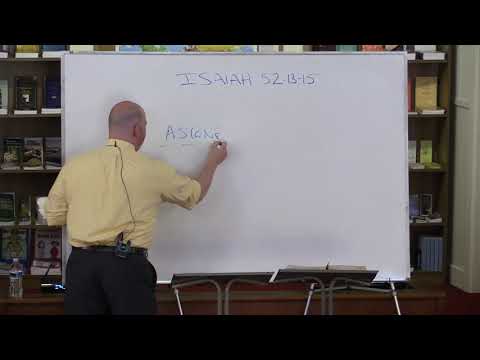 Isaiah 52:13-15 - The Suffering Servant