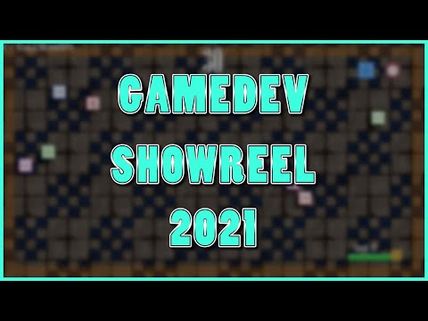 Gamedev Showreel 2021