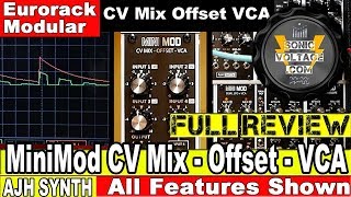 Video thumbnail for AJH Synth MiniMod CV Mix-Offset-VCA REVIEW. Eurorack Modular CV Mixer for Eurorack Modular Synth by SonicVoltage