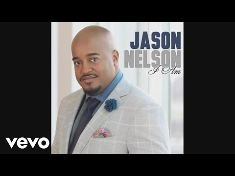 Jason Nelson - I Am (Audio)