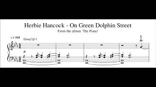 Herbie Hancock - On Green Dolphin Street (Piano Transcription) - Sheet Music in Description