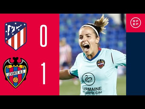 RESUMEN | Revive el triunfo del Levante UD ante el Atlético en semifinales de la Copa de la Reina
