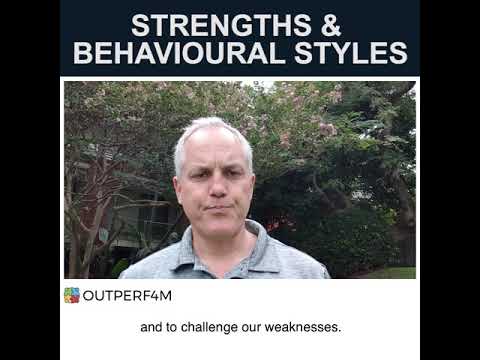 Behavioural Styles and Playing to Our Strengths