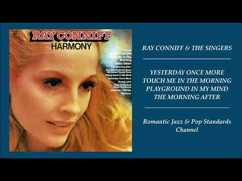 RAY CONNIFF & THE SINGERS ~ SONGS FROM HARMONY ALBUM - PART II - 1973