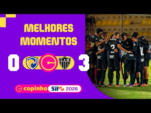 ATLÉTICO-MG 3 X 0 QFC-RN | MELHORES MOMENTOS | 2ª RODADA | COPINHA SIL 2026