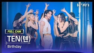 Download lagu [909 직캠 4K] NCT TEN(텐) 풀캠 'Birthday' (TEN FullCam) | @JTBC K-909 221119 mp3
