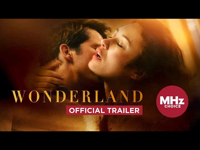 Wonderland (Official U.S. Trailer) - Now Streaming