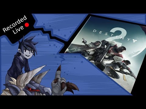 Flik's Gaming Stream 24/10/17 - Destiny 2