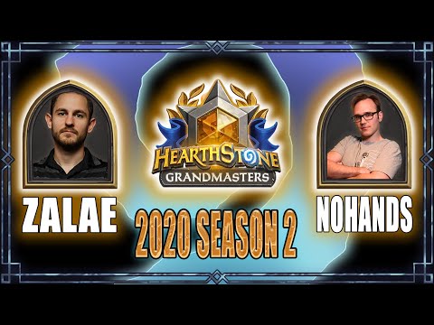 Hearthstone Grandmasters Zalae vs Nohandsgamer week1 seasons 2 2020