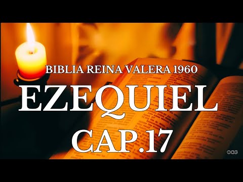 Spoken Bible-King James Version Bible Ezekiel Chapter 17