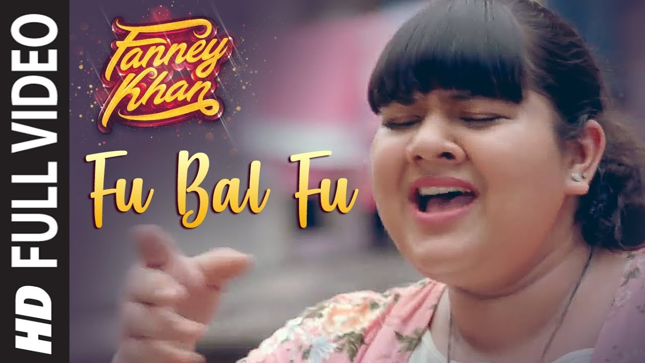 Fu Bai Fu Lyrics  | Fanney Khan | Aishwarya Rai Bachchan | Monali Thakur | Amit Trivedi