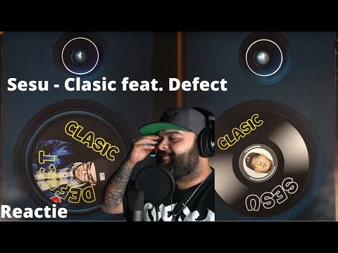 Sesu - Clasic feat. Defect | REACTIE