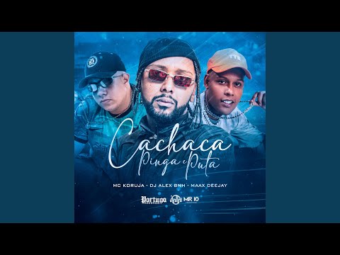 Cachaça, Pinga e Puta