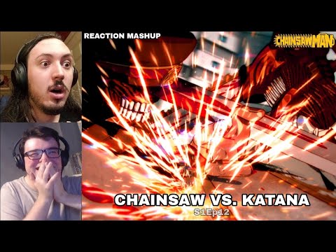 😱 CHAINSAW VS. KATANA 😱 | Reaction Mashup | Chainsaw Man S1Ep12