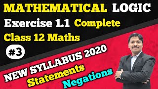 Mathematical Logic Part 3 Ex.1.1 | 12th New Syllabus 2020-21 | Maharashtra Board | Dinesh Sir