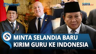 Bertemu PM Selandia Baru, Presiden Prabowo Minta Kirim Guru ke Indonesia Mengajar Bahasa Inggris