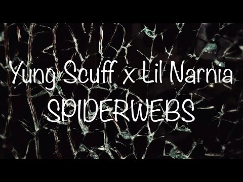Yung Scuff x Lil Narnia - SPIDERWEBS prod Curtains