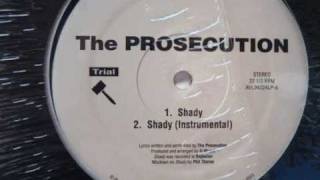 The Prosecution - Shady (rare indie rap)