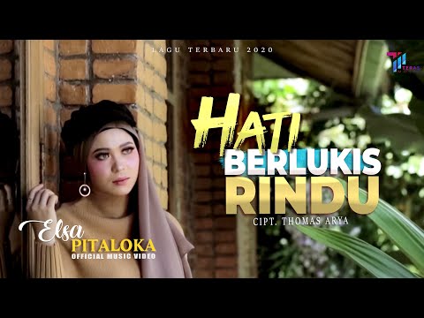Elsa Pitaloka - HATI BERLUKIS RINDU (Official Music Video)