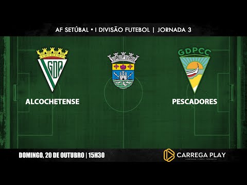 Alcochetense x Pescadores