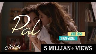 Pal - Jalebi | Shreya Ghoshal &amp; Arijit Singh | Javed - Mohsin | Flogers For Everything