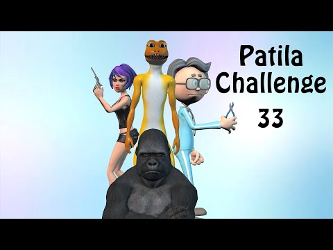 Patila Challenge 33 | Funny Animation New Video | Love, Fun & Action for Patila Lovers