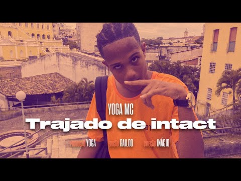 YOGA MC   trajado de intact  🤮🔥 prod yoga
