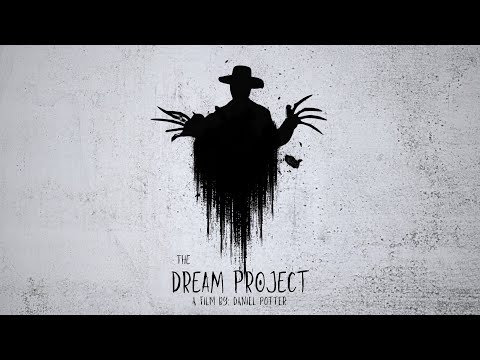 THE DREAM PROJECT - Short Horror Film