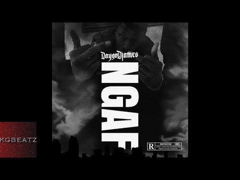 Daygo Djames - NGAF [New 2018]