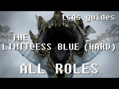 FFXIV Shadowbringers Limitless Blue (HARD) Guide for All Roles