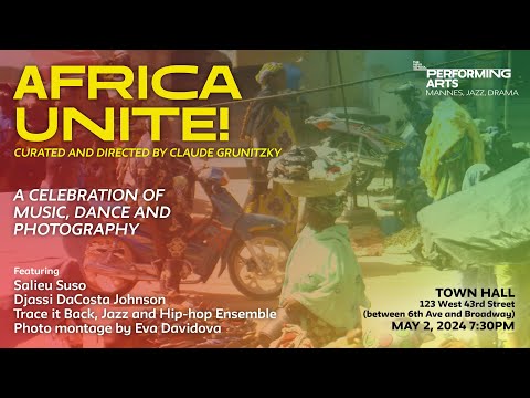 AFRICA UNITE!  A Celebration of Music, Dance and Photography