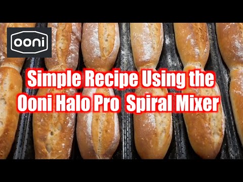 Sourdough Baguette Recipe : Ooni Halo Pro Spiral Mixer