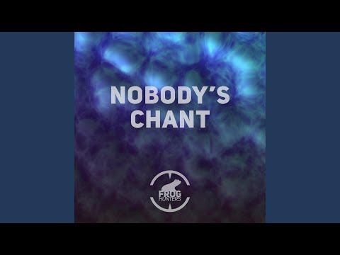 Nobody's Chant