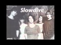 Slowdive - Dagger (electric)