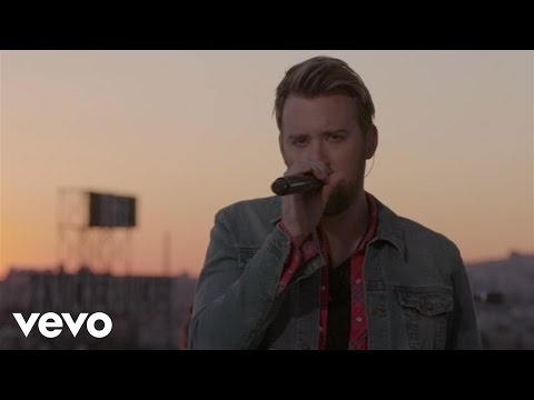 Charles Kelley - Lonely Girl (Top Of The Tower)