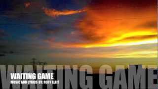 Waiting Game - Rory Ellis