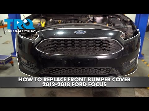 How to Replace Front Bumper Cover 2012-2018 Ford Focus