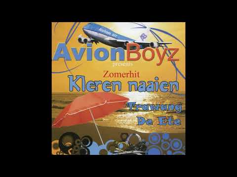 Avion Boyz - Trawang De Ete