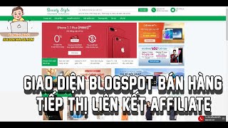 Giao diện blogspot bán hàng tiếp thị liên kết Affiliate