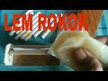 HOW TO MAKE CIGARETTE GLUE