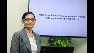 Normativa Financiera relacionada al crédito ante la pandemia por COVID 19