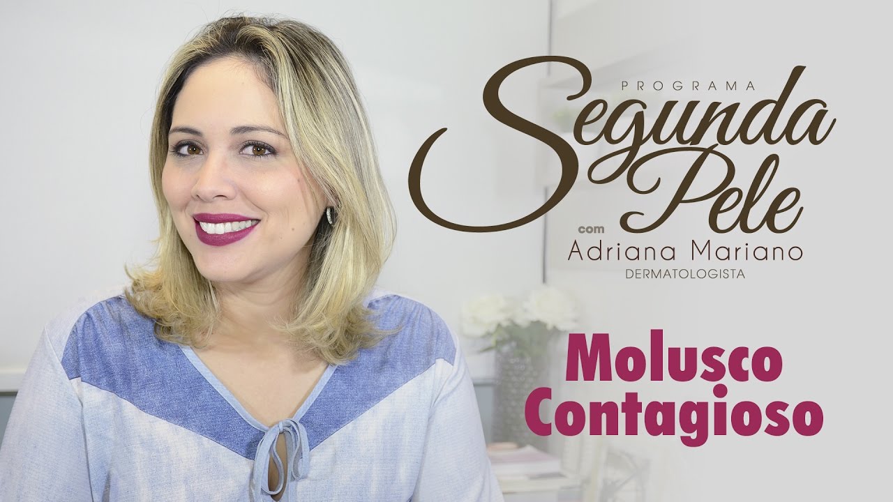 Segunda Pele | Molusco Contagioso