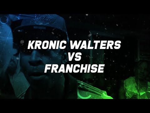 Kronic Walters vs Franchise