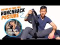 Hunchback Posture Mistakes 2 Simple Exercises For Hunchback Posture