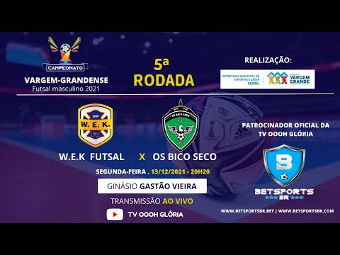 Os Bico Seco x W.E.K. (5ª rodada) - Campeonato Vargem-grandense de Futsal 2021