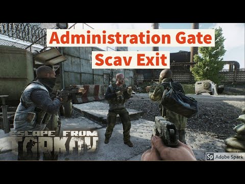 Administration Gate : Scav Exit on Customs | Escape from Tarkov